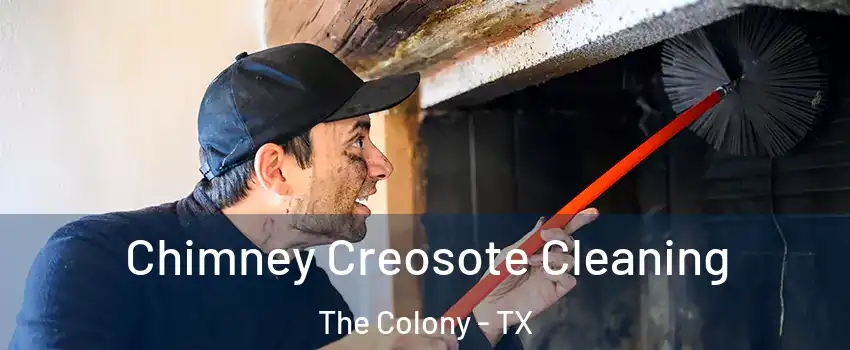  Chimney Creosote Cleaning The Colony - TX