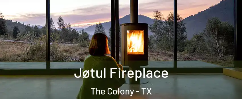  Jøtul Fireplace The Colony - TX
