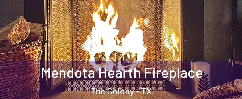  Mendota Hearth Fireplace The Colony - TX
