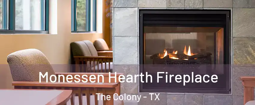  Monessen Hearth Fireplace The Colony - TX